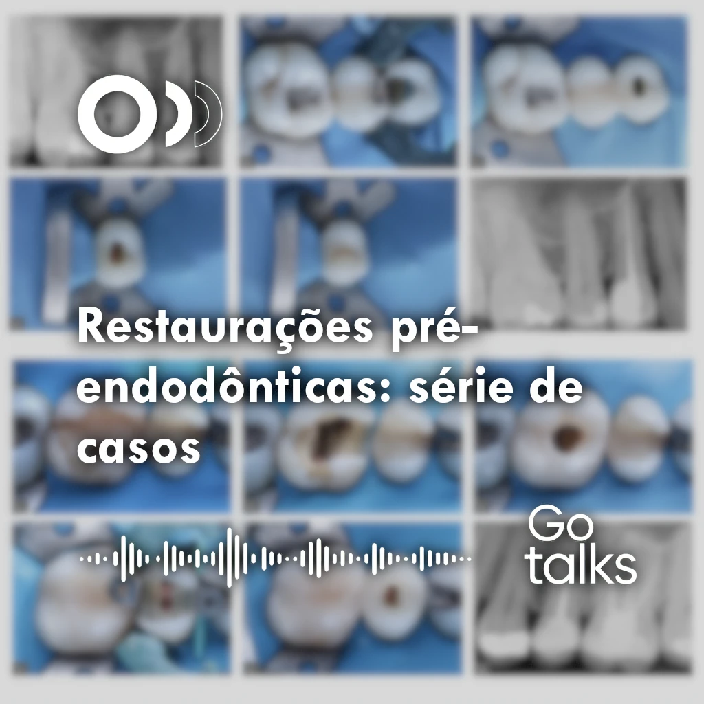 Restaurações pré-endodônticas: série de casos