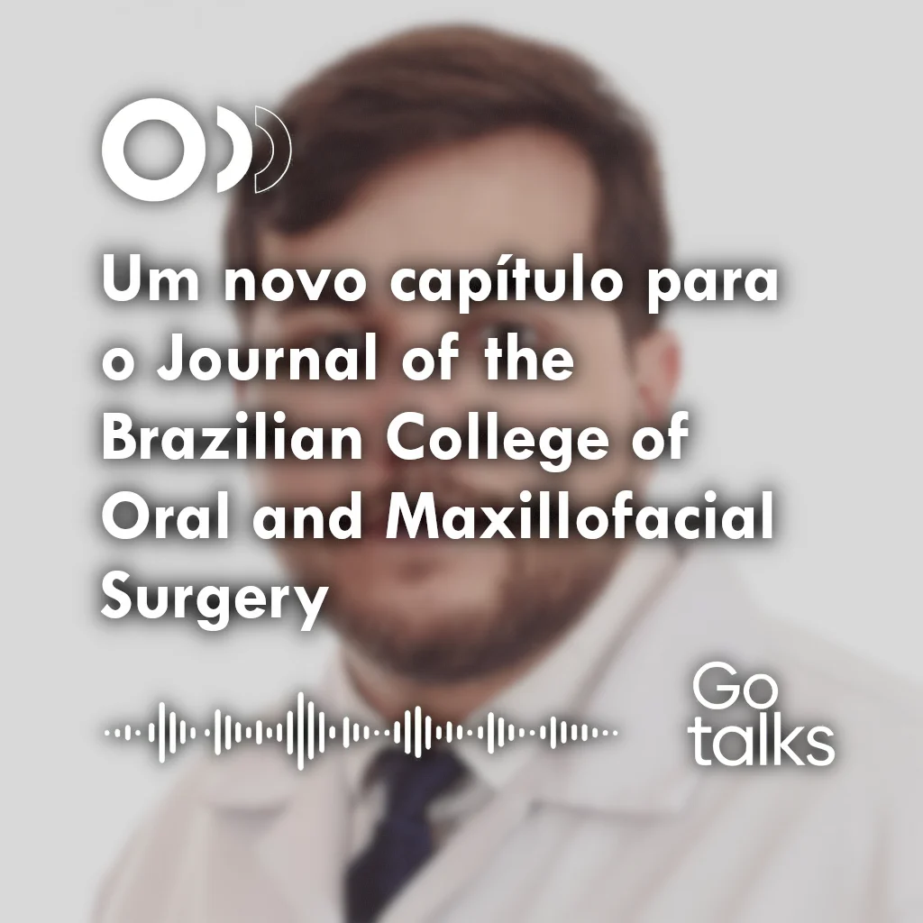 Um novo capítulo para o Journal of the Brazilian College of Oral and Maxillofacial Surgery