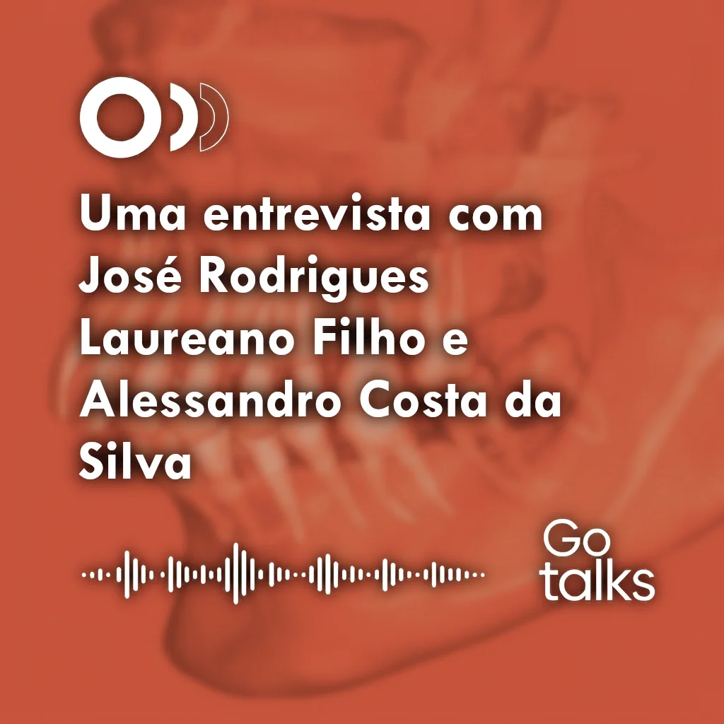 Uma entrevista com José Rodrigues Laureano Filho e Alessandro Costa da Silva
