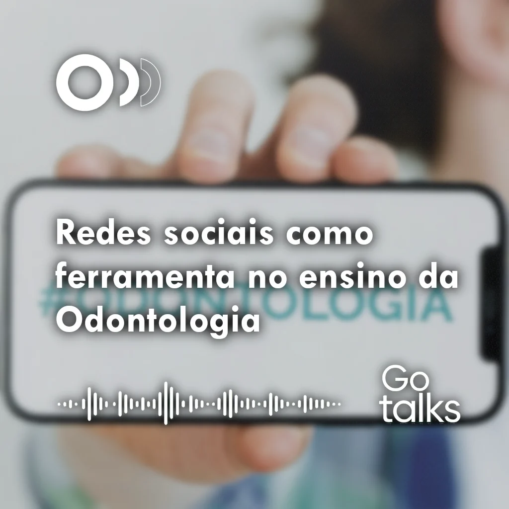 Redes sociais como ferramenta no ensino da Odontologia