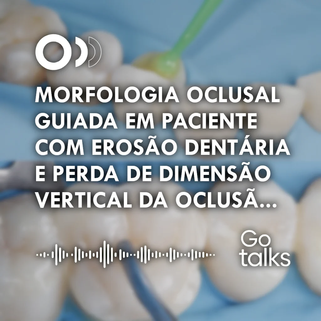 MORFOLOGIA OCLUSAL GUIADA EM PACIENTE COM EROSÃO DENTÁRIA E PERDA DE DIMENSÃO VERTICAL Da OCLUSÃO: RELATO DE CASO CÍNICO