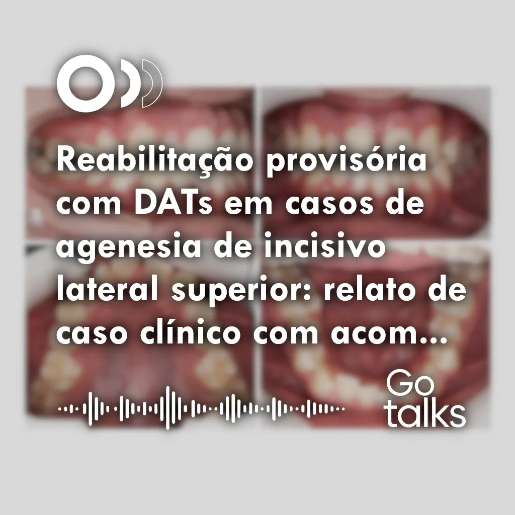 Reabilitação provisória com DATs em casos de agenesia de incisivo lateral superior: relato de caso clínico com acompanhamento de três anos