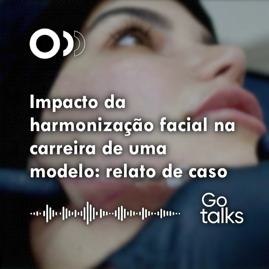 Impacto da harmonização facial na carreira de uma modelo: relato de caso