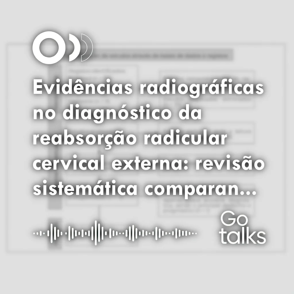 Evidências radiográficas no diagnóstico da reabsorção radicular cervical externa: revisão sistemática comparando tomografia computadorizada de feixe cônico e radiografia periapical