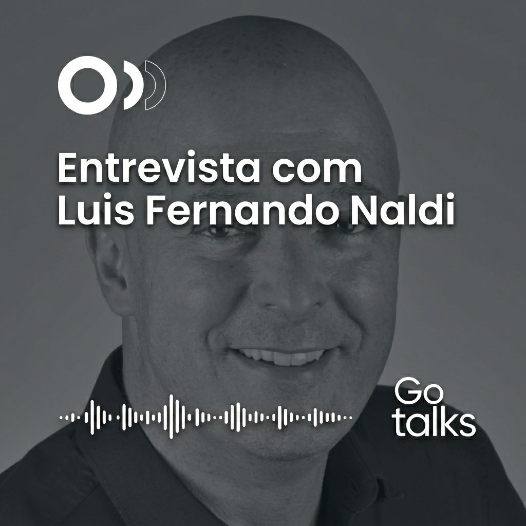 Entrevista com Luis Fernando Naldi